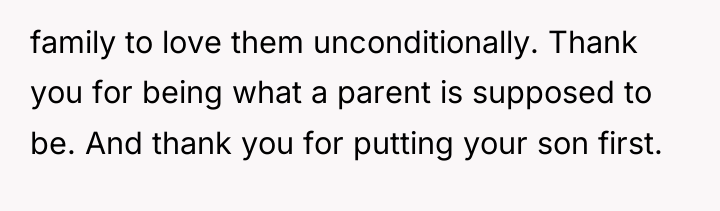 family to love them unconditionally. Thank you for being what...