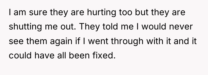I am sure they are hurting too but they are...