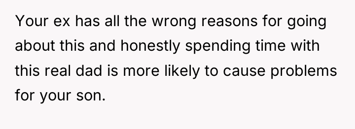 Your ex has all the wrong reasons for going about...