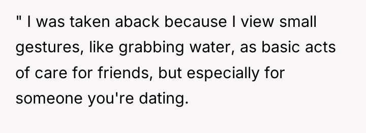 " I was taken aback because I view small gestures,...