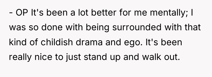 - OP It's been a lot better for me mentally;...