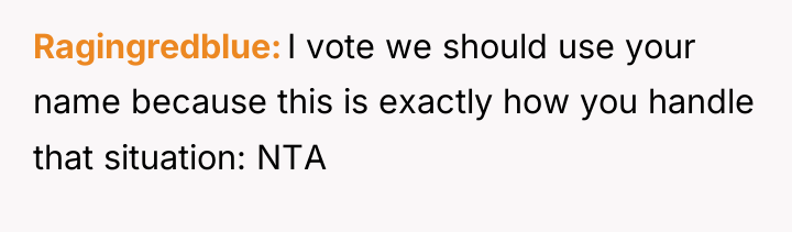 Ragingredblue I vote we should use your name because this...