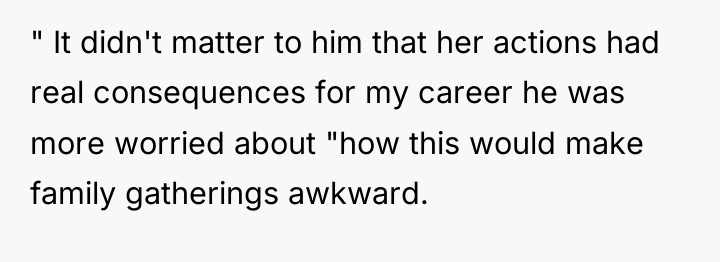 " It didn't matter to him that her actions had...