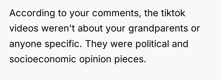 According to your comments, the tiktok videos weren't about your...