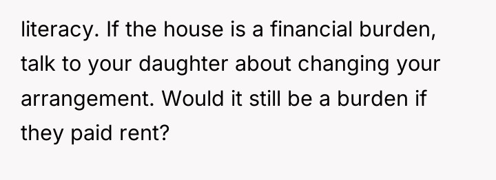 literacy. If the house is a financial burden, talk to...