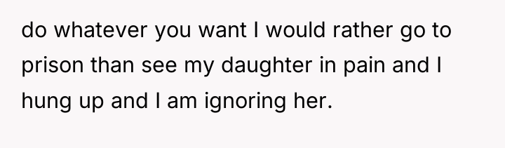 do whatever you want I would rather go to prison...