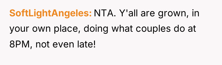 SoftLightAngeles NTA. Y'all are grown, in your own place, doing...