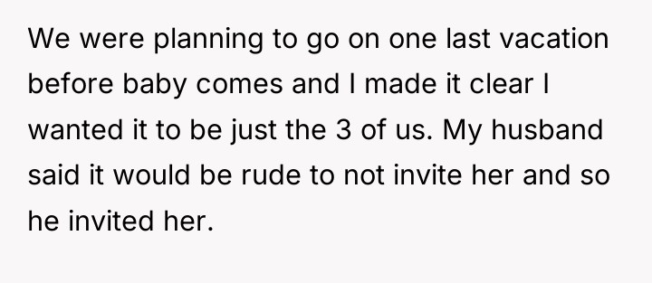 We were planning to go on one last vacation before...