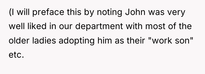 (I will preface this by noting John was very well...