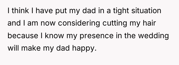 I think I have put my dad in a tight...