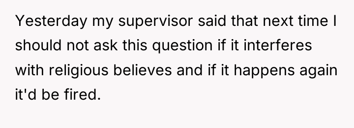 Yesterday my supervisor said that next time I should not...