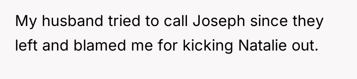 My husband tried to call Joseph since they left and...