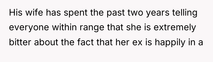 His wife has spent the past two years telling everyone...