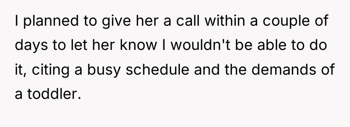 I planned to give her a call within a couple...
