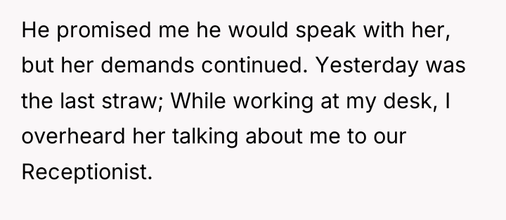 He promised me he would speak with her, but her...