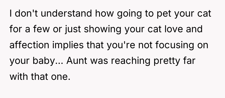 I don't understand how going to pet your cat for...