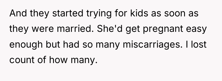 And they started trying for kids as soon as they...