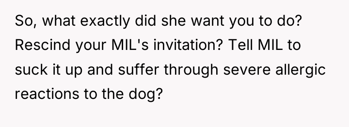 So, what exactly did she want you to do? Rescind...