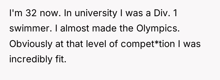 I'm 32 now. In university I was a Div. 1...