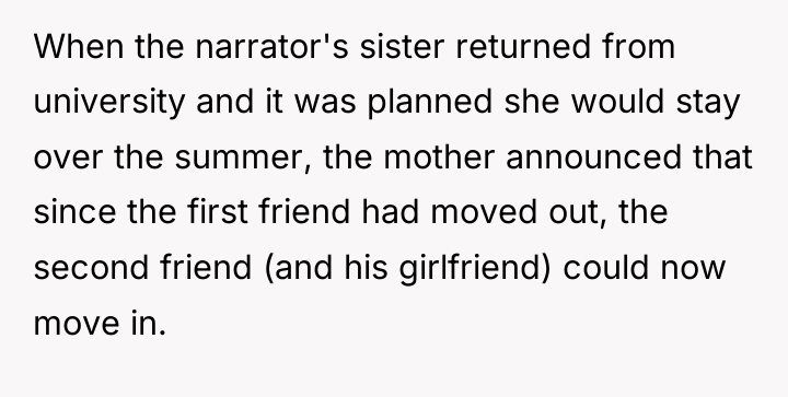 When the narrator's sister returned from university and it was...