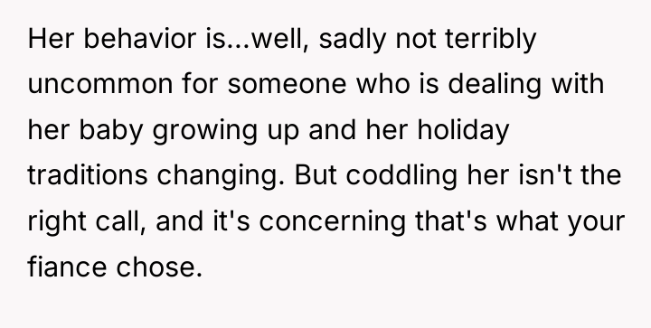 Her behavior is...well, sadly not terribly uncommon for someone who...