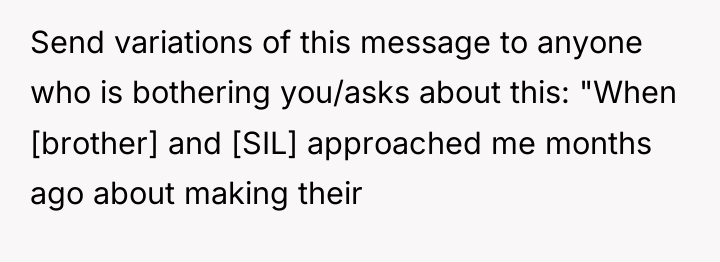 Send variations of this message to anyone who is bothering...