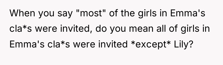 When you say "most" of the girls in Emma's cla*s...