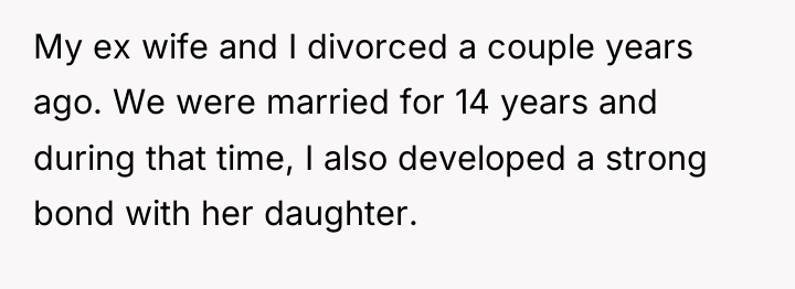 My ex wife and I divorced a couple years ago....