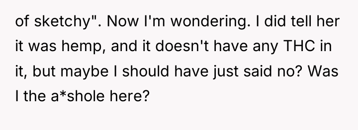 of sketchy". Now I'm wondering. I did tell her it...