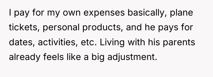 I pay for my own expenses basically, plane tickets, personal...