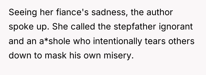 Seeing her fiance's sadness, the author spoke up. She called...