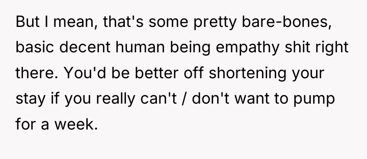 But I mean, that's some pretty bare-bones, basic decent human...