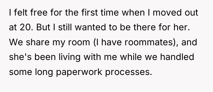 I felt free for the first time when I moved...