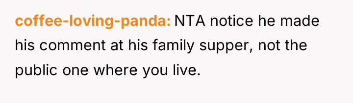 coffee-loving-panda NTA notice he made his comment at his family...