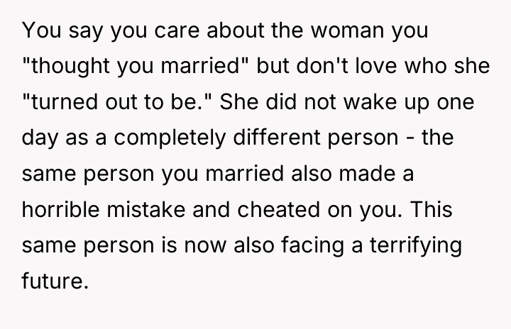 You say you care about the woman you "thought you...