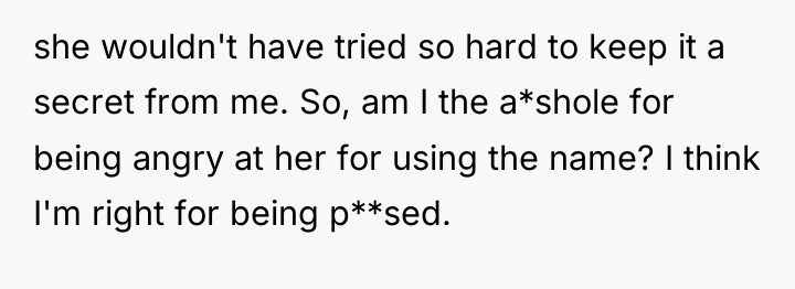 she wouldn't have tried so hard to keep it a...