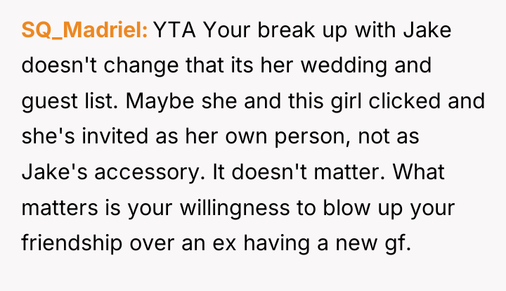 SQ_Madriel YTA Your break up with Jake doesn't change that...