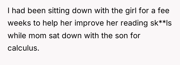 I had been sitting down with the girl for a...
