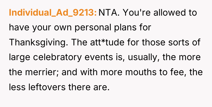 Individual_Ad_9213 NTA. You're allowed to have your own personal plans...