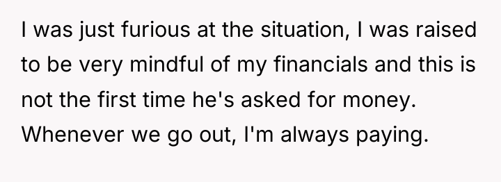 I was just furious at the situation, I was raised...