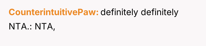 CounterintuitivePaw definitely definitely NTA.: NTA,
