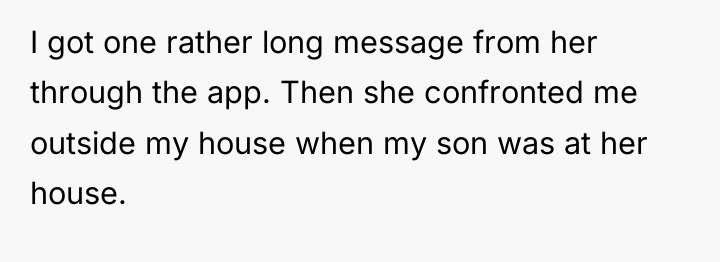I got one rather long message from her through the...