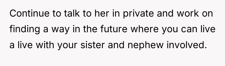 Continue to talk to her in private and work on...
