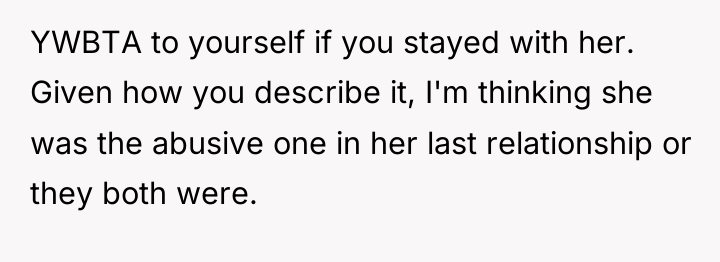 YWBTA to yourself if you stayed with her. Given how...
