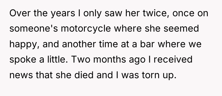 Over the years I only saw her twice, once on...