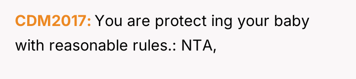CDM2017 You are protect ing your baby with reasonable rules.:...