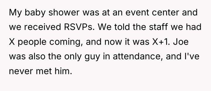 My baby shower was at an event center and we...