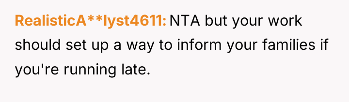 RealisticA**lyst4611 NTA but your work should set up a way...