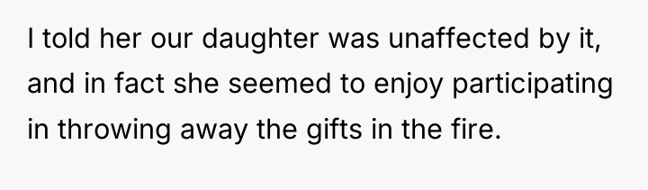 I told her our daughter was unaffected by it, and...