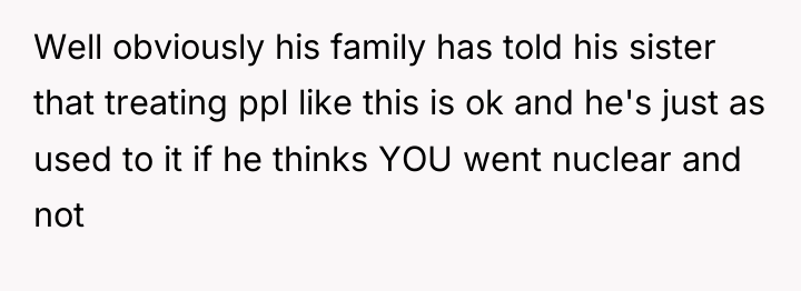 Well obviously his family has told his sister that treating...